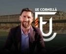 Messi compra el UE Cornellà, club de la quinta categoría española